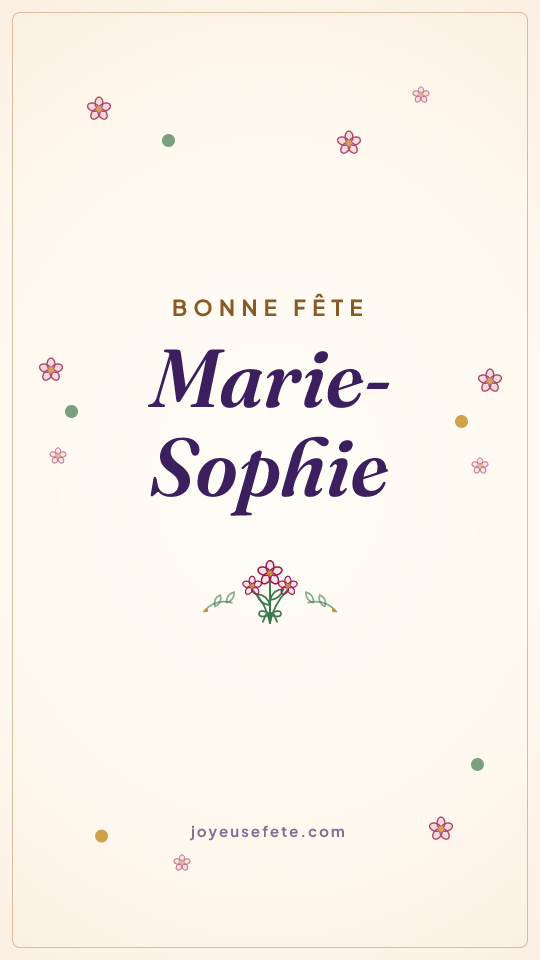 Image « Bonne fête Marie-Sophie » au format story