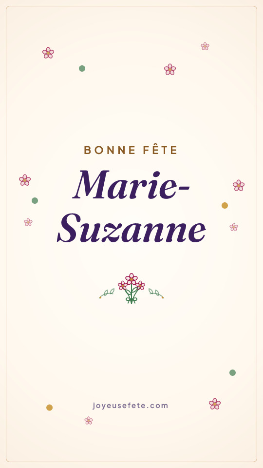 Image « Bonne fête Marie-Suzanne » au format story