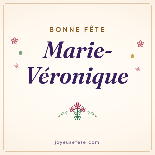 Image carrée « Bonne fête Marie-Véronique » pour WhatsApp
