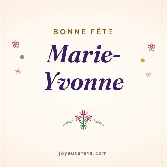 Image carrée « Bonne fête Marie-Yvonne » pour WhatsApp