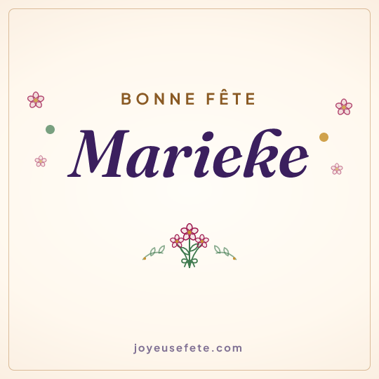 Image carrée « Bonne fête Marieke » pour WhatsApp