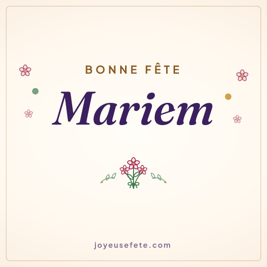 Image carrée « Bonne fête Mariem » pour WhatsApp