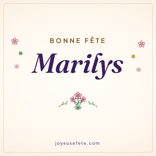 Image carrée « Bonne fête Marilys » pour WhatsApp