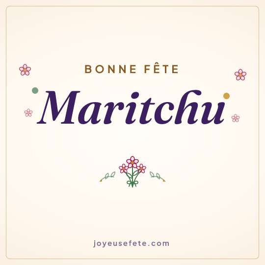 Image carrée « Bonne fête Maritchu » pour WhatsApp
