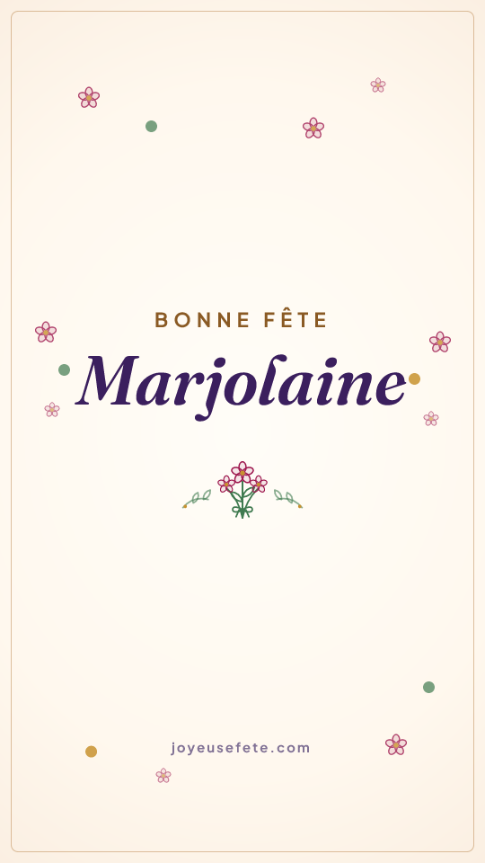 Image « Bonne fête Marjolaine » au format story
