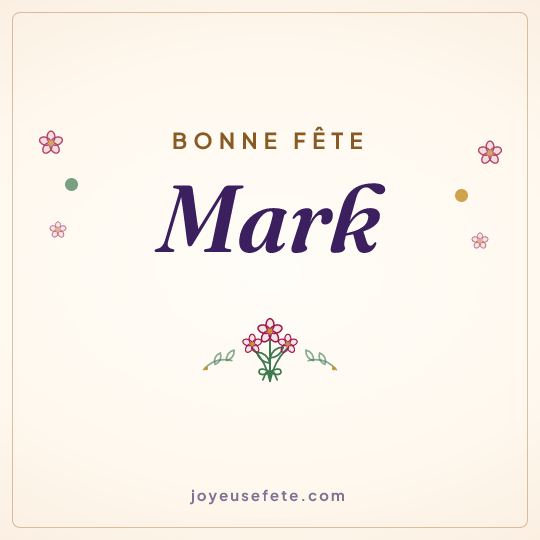 Image carrée « Bonne fête Mark » pour WhatsApp