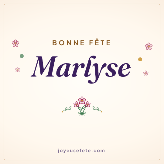 Image carrée « Bonne fête Marlyse » pour WhatsApp