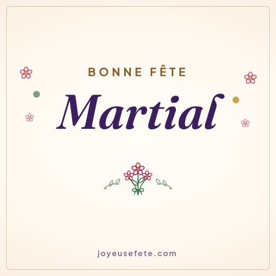 Image carrée « Bonne fête Martial » pour WhatsApp