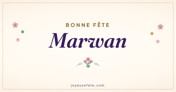 Image « Bonne fête Marwan » au format large