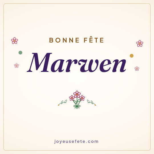 Image carrée « Bonne fête Marwen » pour WhatsApp