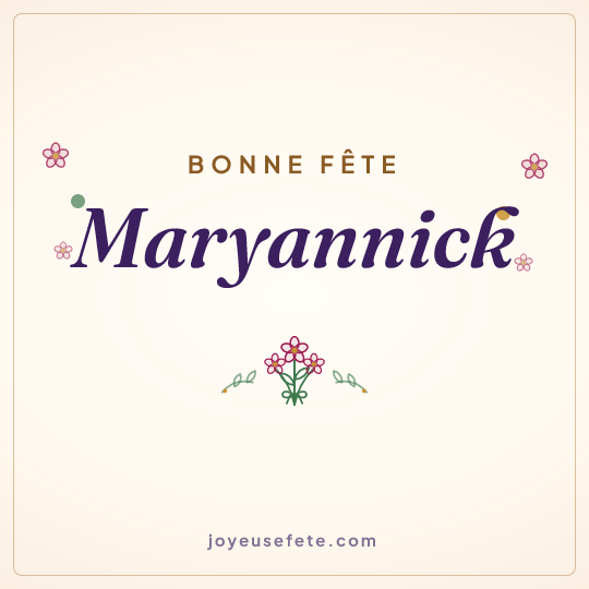 Image carrée « Bonne fête Maryannick » pour WhatsApp