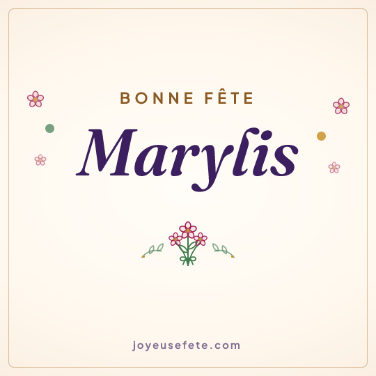 Image carrée « Bonne fête Marylis » pour WhatsApp