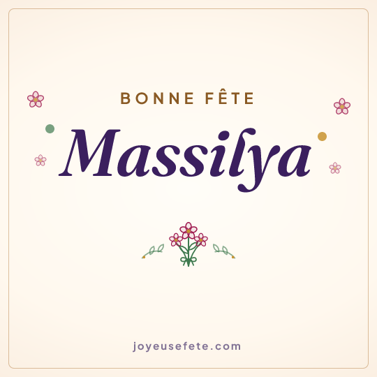 Image carrée « Bonne fête Massilya » pour WhatsApp