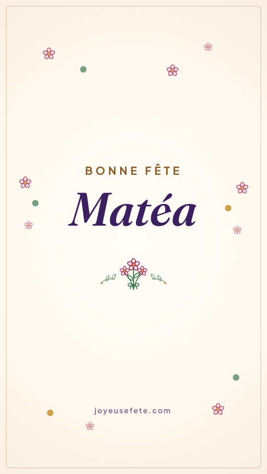 Image « Bonne fête Matéa » au format story