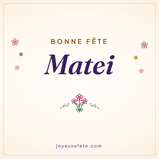 Image carrée « Bonne fête Matei » pour WhatsApp