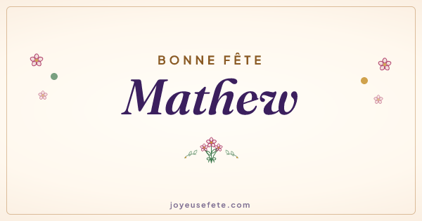 Image « Bonne fête Mathew » au format large