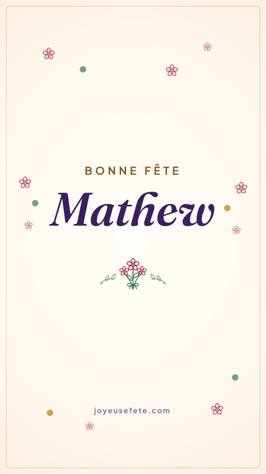 Image « Bonne fête Mathew » au format story