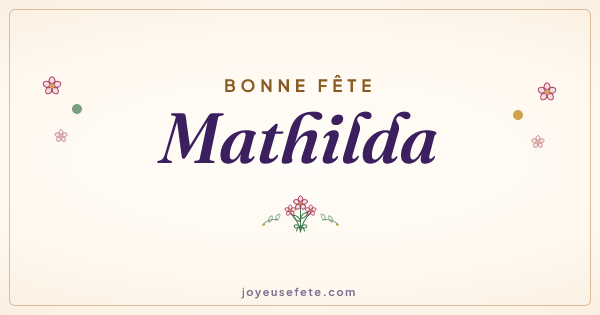 Image « Bonne fête Mathilda » au format large