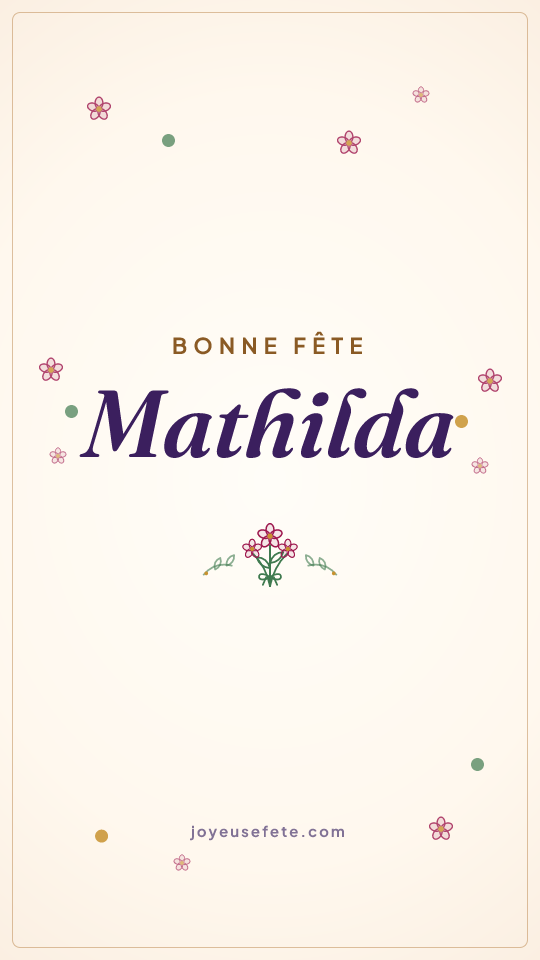 Image « Bonne fête Mathilda » au format story