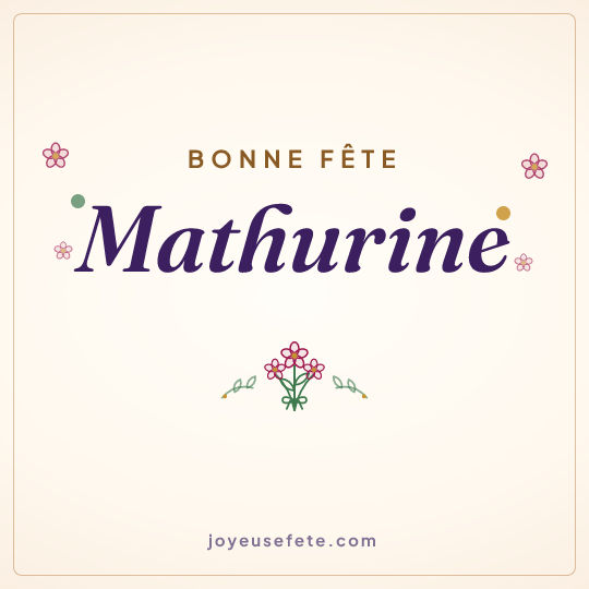 Image carrée « Bonne fête Mathurine » pour WhatsApp