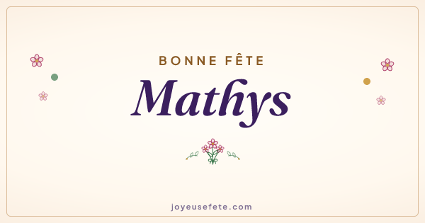 Image « Bonne fête Mathys » au format large