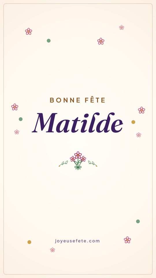 Image « Bonne fête Matilde » au format story