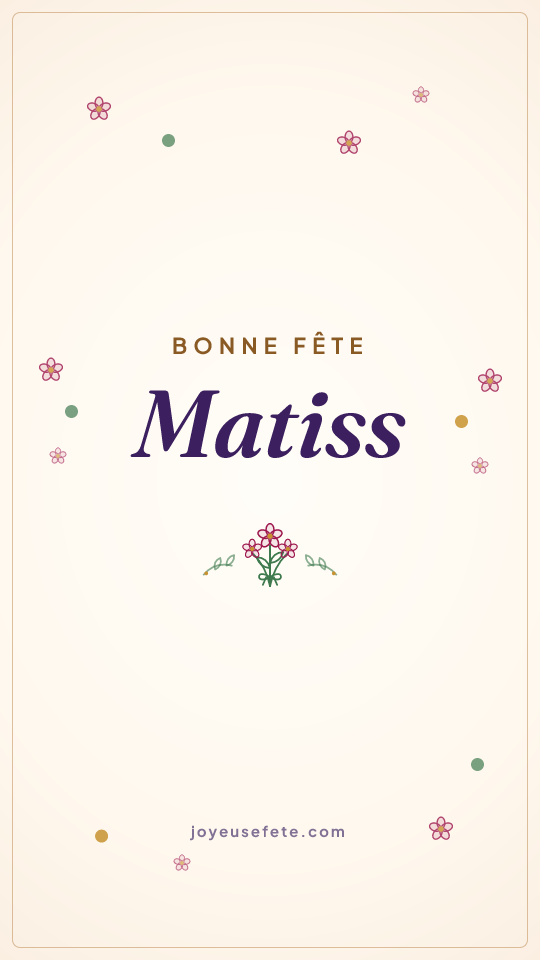 Image « Bonne fête Matiss » au format story