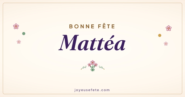 Image « Bonne fête Mattéa » au format large