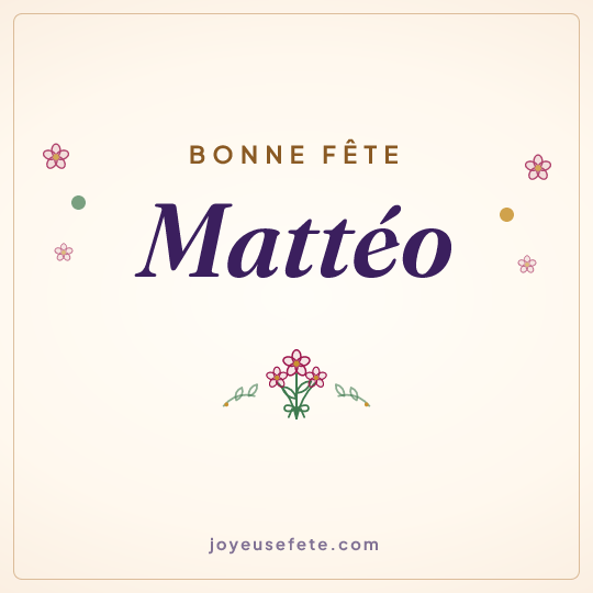 Image carrée « Bonne fête Mattéo » pour WhatsApp