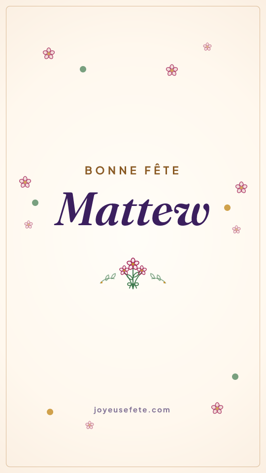 Image « Bonne fête Mattew » au format story