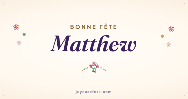 Image « Bonne fête Matthew » au format large