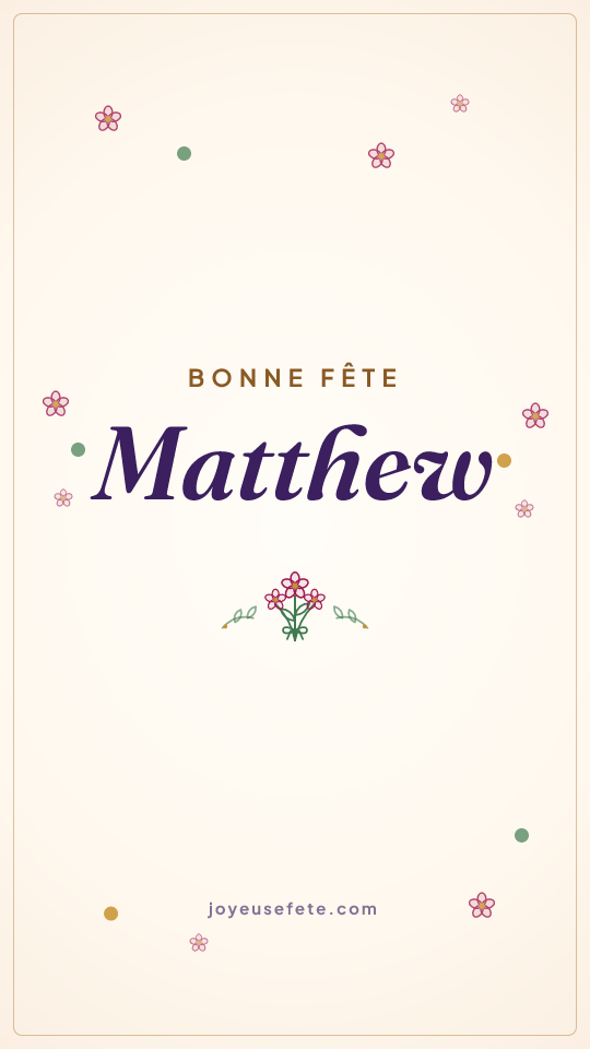 Image « Bonne fête Matthew » au format story