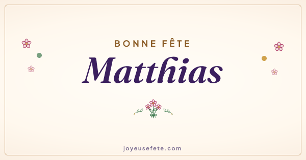 Image « Bonne fête Matthias » au format large