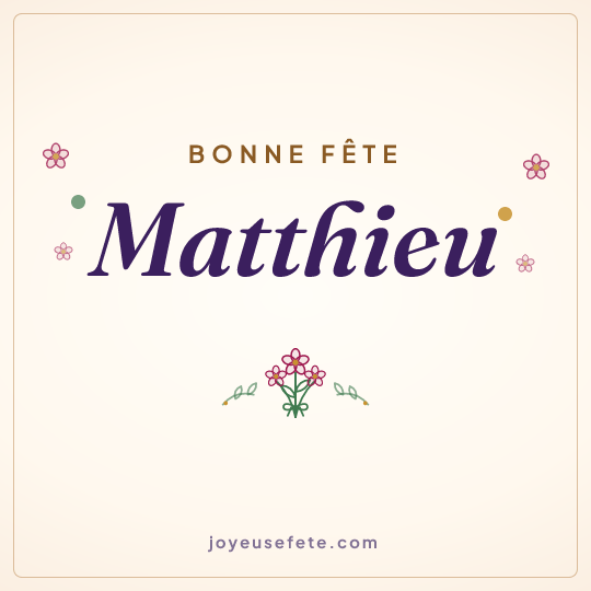 Image carrée « Bonne fête Matthieu » pour WhatsApp