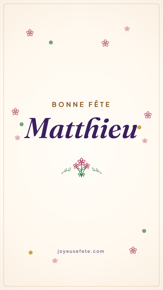 Image « Bonne fête Matthieu » au format story