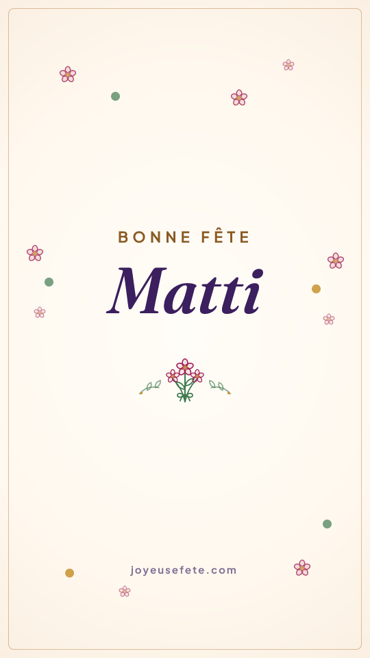 Image « Bonne fête Matti » au format story