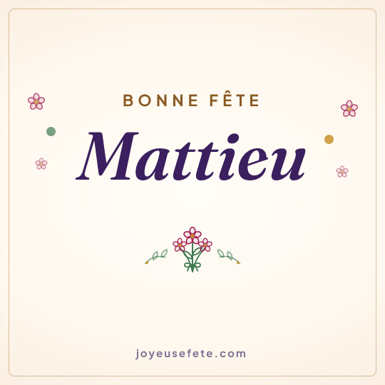 Image carrée « Bonne fête Mattieu » pour WhatsApp