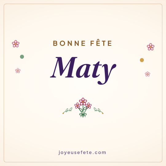 Image carrée « Bonne fête Maty » pour WhatsApp