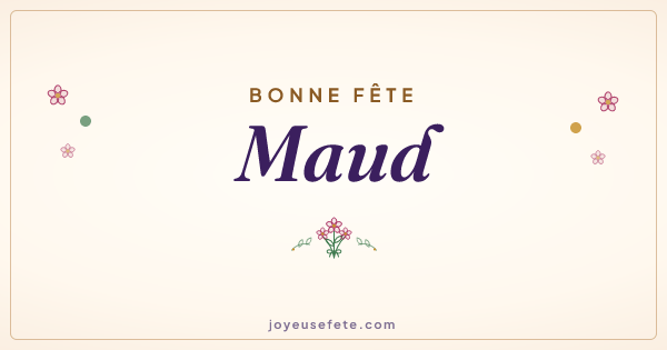 Image « Bonne fête Maud » au format large
