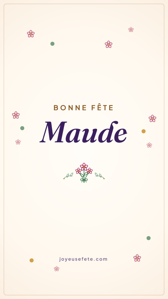 Image « Bonne fête Maude » au format story
