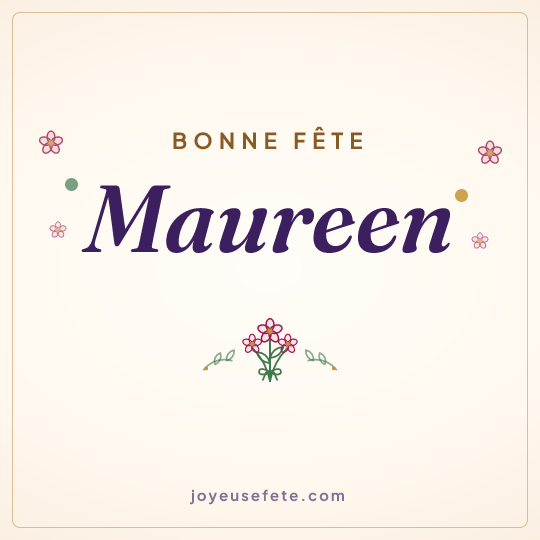 Image carrée « Bonne fête Maureen » pour WhatsApp