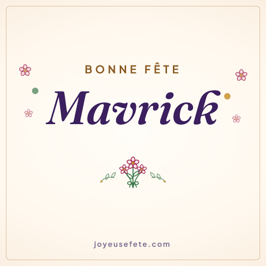 Image carrée « Bonne fête Mavrick » pour WhatsApp