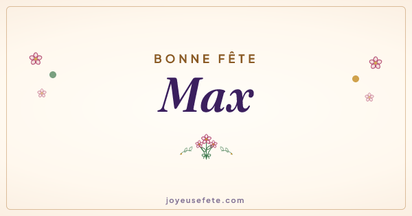 Image « Bonne fête Max » au format large