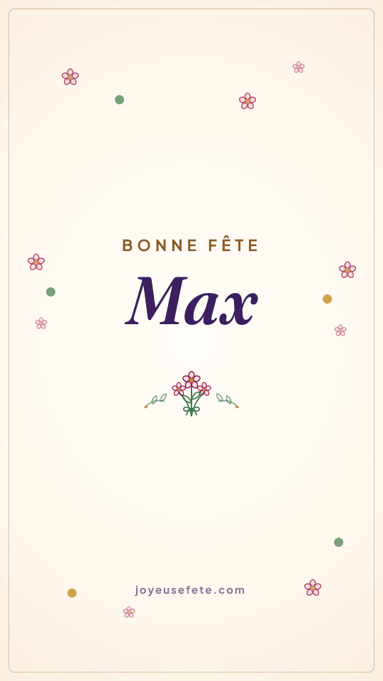 Image « Bonne fête Max » au format story