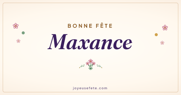 Image « Bonne fête Maxance » au format large
