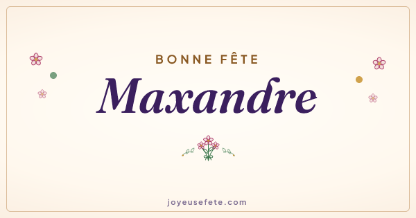 Image « Bonne fête Maxandre » au format large