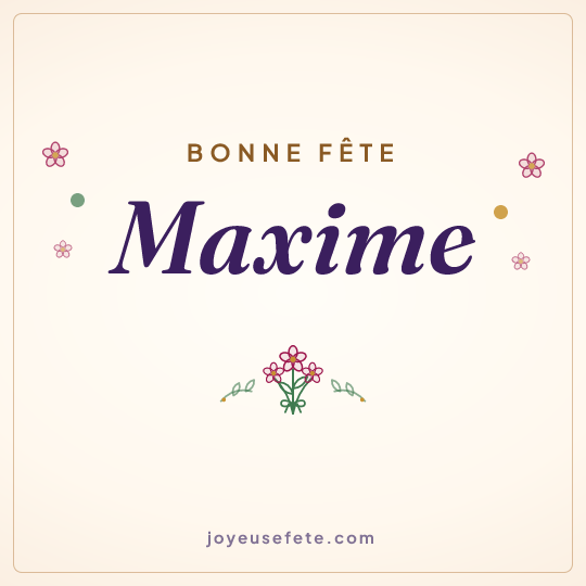 Image carrée « Bonne fête Maxime » pour WhatsApp
