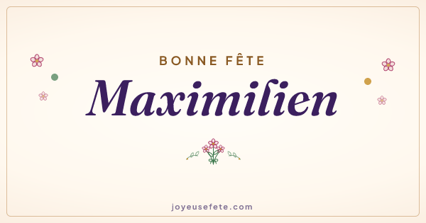 Image « Bonne fête Maximilien » au format large