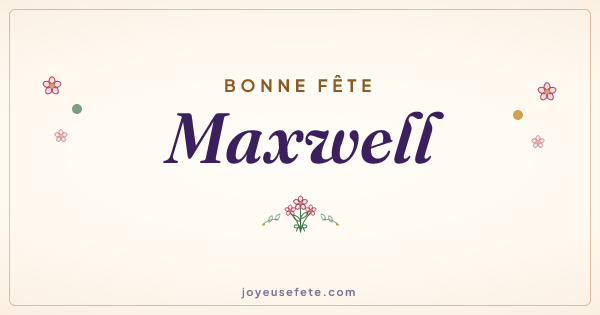 Image « Bonne fête Maxwell » au format large
