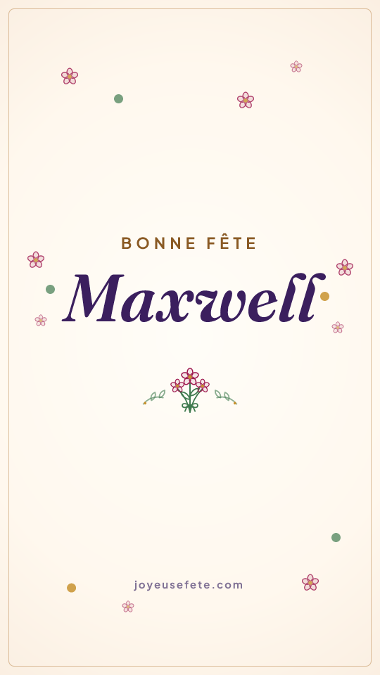 Image « Bonne fête Maxwell » au format story